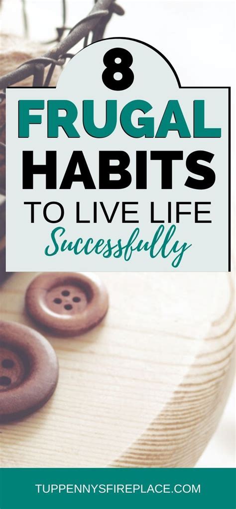 8 Fantastic Frugal Habits To Live Your Life By Frugal Habits Frugal