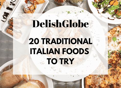 20 Traditional Italian Foods to Try | DelishGlobe
