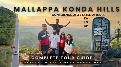 Must Visit Viewpoint Near Bengaluru Under 100 Km Mallappa Konda Hills