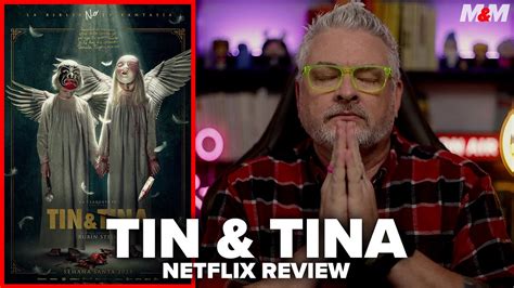 Tin Tina Netflix Movie Review Youtube