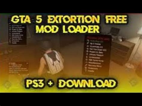 Mod Loader Extortion Free GTA5 HEN CFW Ps3 BLES YouTube