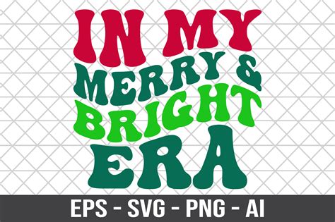 In My Merry Bright Era Retro Svg Graphic By Craftking Creative Fabrica