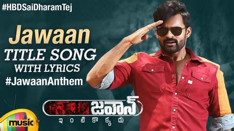 Jawaan Full Video Song Hd 1080p Jawaan Telugu Movie Jawan Video Songs