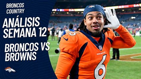 S E An Lisis Semana De La Nfl Temporada Denver Broncos Vs