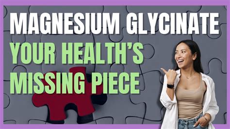 Life Changing Benefits Of Magnesium Glycinate Youtube