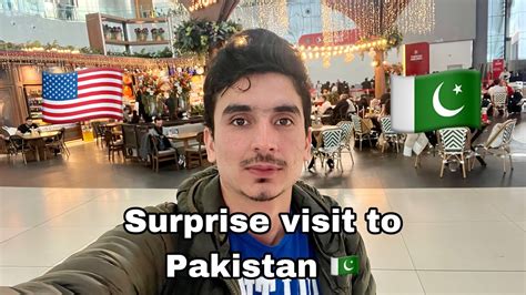 Surprise Visit To Pakistan🇵🇰 Usa🇺🇸 To Pakistan🇵🇰 Travel Vlog Vlog