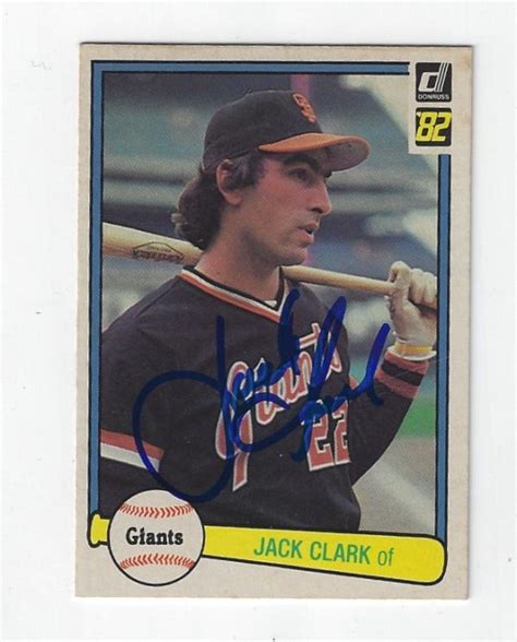 Autographed Jack Clark 1982 Donruss Card Main Line Autographs