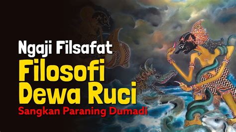 Ngaji Filsafat Dewa Ruci Dr Fahruddin Faiz Studi Filsafat YouTube