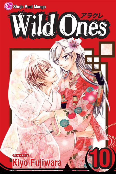 Wild Ones, Vol. 10 | Book by Kiyo Fujiwara | Official Publisher Page ...