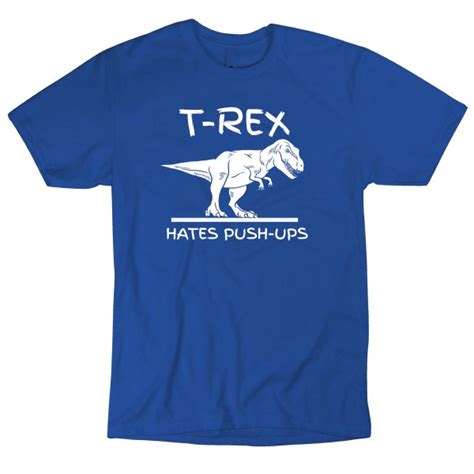 T Rex Hates Pushups Etsy