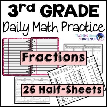 Fractions Daily Math Review Rd Grade Bell Ringers Warm Ups Tpt