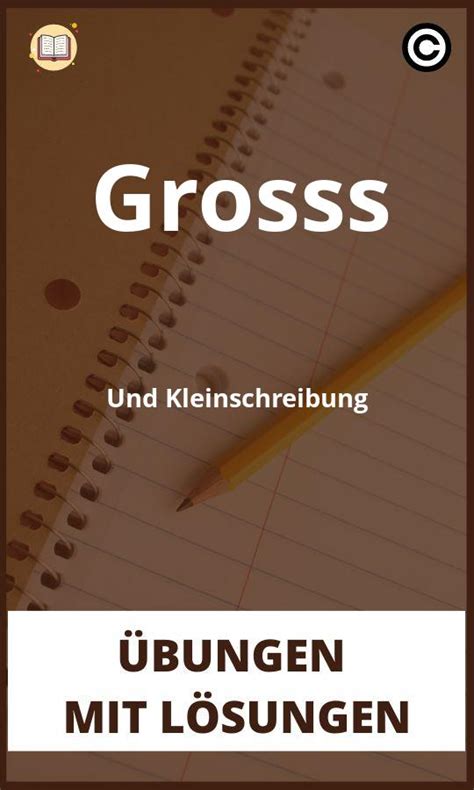 Groß Und Kleinschreibung übungen mit Lösungen PDF