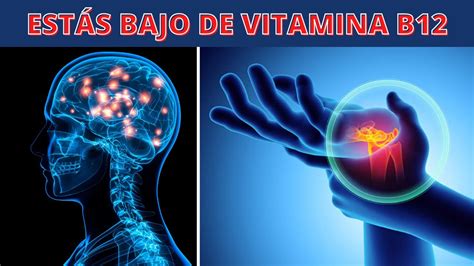 9 síntomas de ALARMA por DEFICIENCIA de VITAMINA B12 YouTube