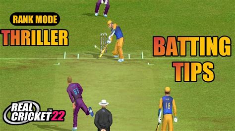 Real Cricket 22 Batting Tips Rank Mode Thriller Multiplayer