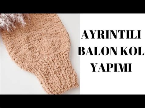 Detayli Anlatim Le Balon Kol Nasil Yapilir Youtube