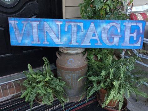 Wooden Vintage Sign Decor #woodsigns #homedecor | Vintage signs decor ...