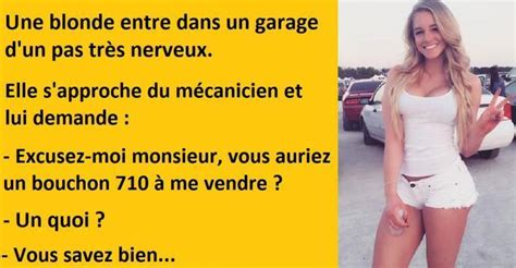 Blague Blonde Quand Une Blonde Entre Dans Un Garage Breakforbuzz