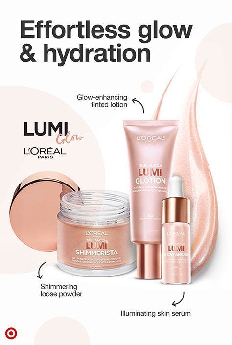 Hydrate And Illuminate Your Skin Instantly With Loréal Pariss Lumi