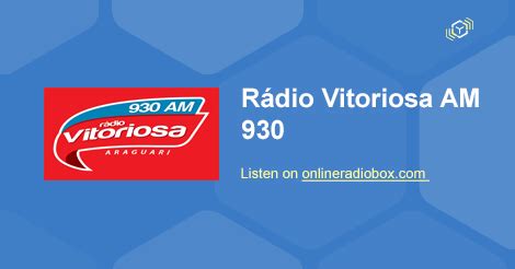 Rádio Vitoriosa AM 930 ao Vivo Araguari Brasil Online Radio Box