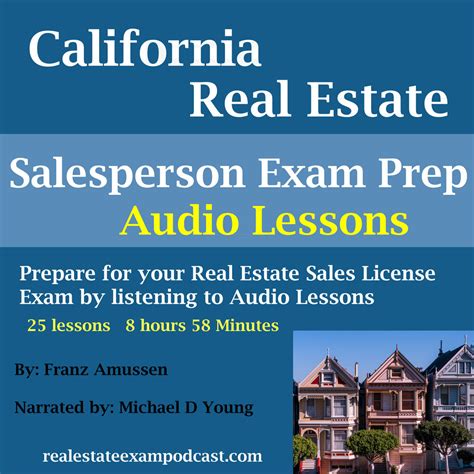 California Real Estate Salesperson Exam Prep Audio Lessons Prepare For