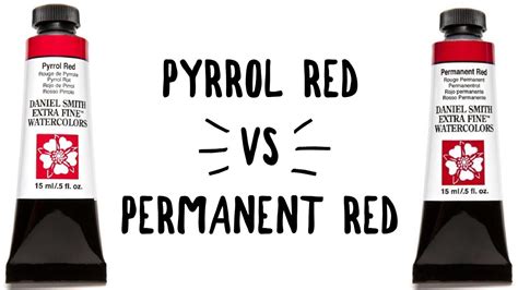 Daniel Smith Color Showdown S2e3 Pyrrole Red Vs Permanent Red Youtube