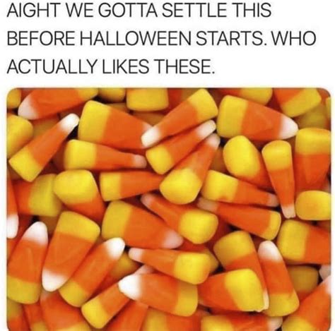 Whether You Love Candy Corn Or Not, These Candy Corn Memes Are Tasty ...