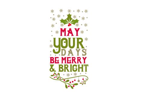 May Your Days Be Merry And Bright Svg Cut File By Creative Fabrica