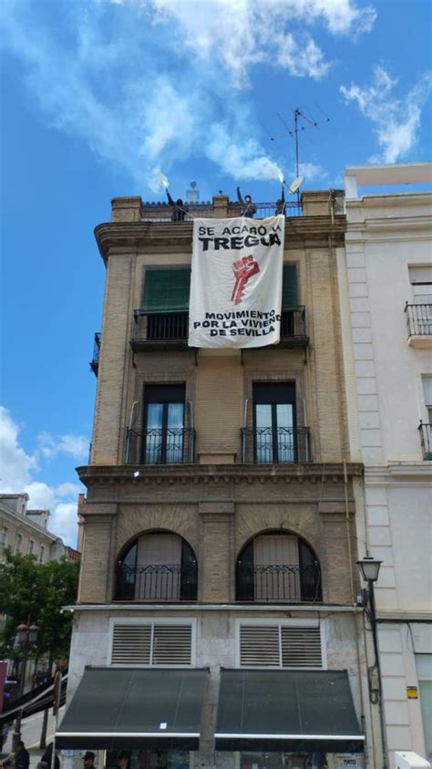 El Movimiento Por La Vivienda De Sevilla Resurge Y Anuncia Nuevas