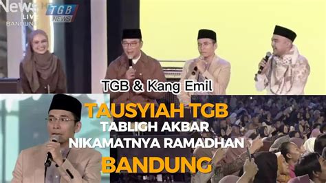 Duet TGB Dan Kang Emil Ridwan Kamil Di Acara Tabligh Akbar Masjid