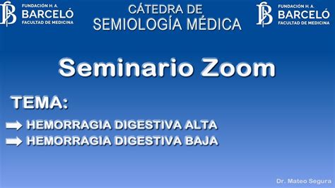 Seminario Hemorragia Digestiva Alta Y Baja Youtube