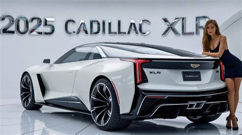 2025 Cadilac Xlr Official Revealed Detail Exterior And Specs Modern Design Meets Classic