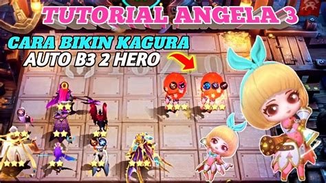 Tutorial Angela Skill Pakai Mage Only Auto Kagura B Hero Combo