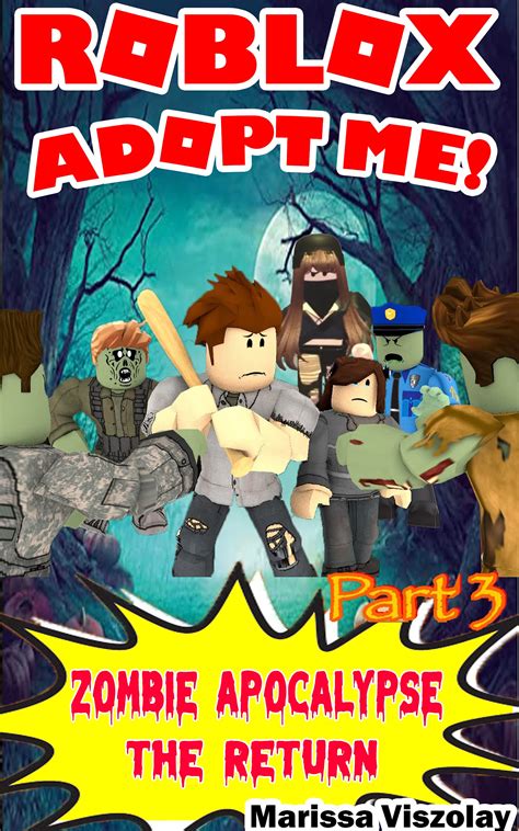 Unofficial Adopt Me Roblox Comic Zombie Uprising”roblox