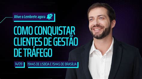 Como Conquistar Clientes De Gest O De Tr Fego Imers O Gestor De