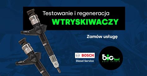 Regeneracja Naprawa Wtryskiwaczy Bosch Denso Delphi Siemens Siedlce