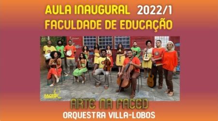 Aula Inaugural Da Faced Ser A Orquestra Villa Lobos Faced