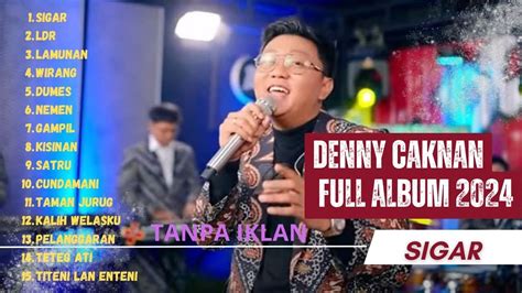 Denny Caknan Full Album Sigar Lagu Jawa Viral Youtube Music