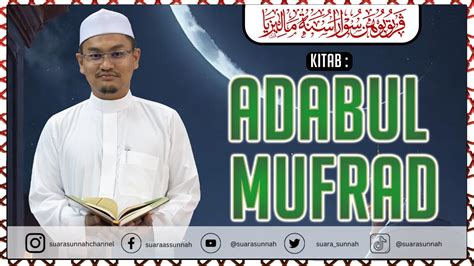 April Kitab Al Adab Al Mufrad Ustaz Mohd Rizal Bin Azizan