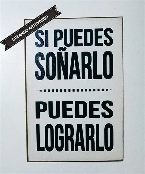 CUADRO SI PUEDES SOÑARLO PUEDES LOGRARLO Terminacion estilo vintage