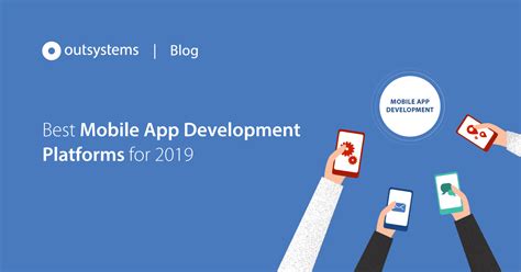 Best Mobile App Development Platforms Madp For 2019