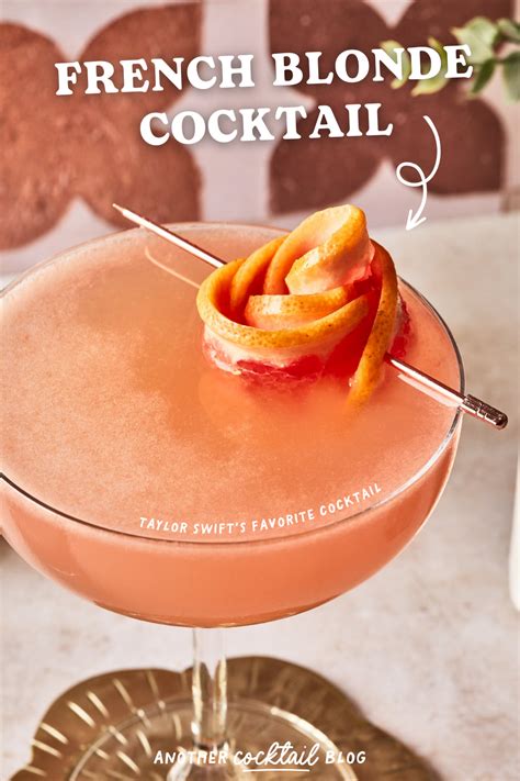 French Blonde Cocktail Another Cocktail Blog