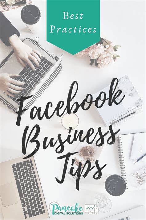 Facebook Best Practices Pancake Digital Solutions Using Facebook For Business Marketing