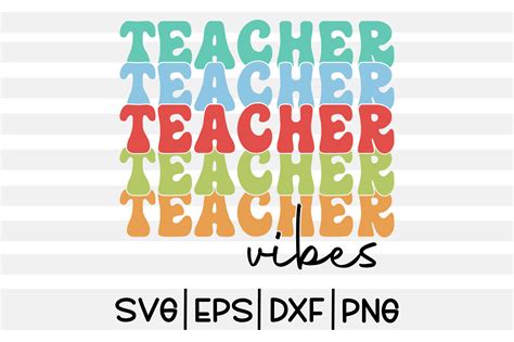 Teacher Vibes Svg Design Graphic By T Shirt World · Creative Fabrica