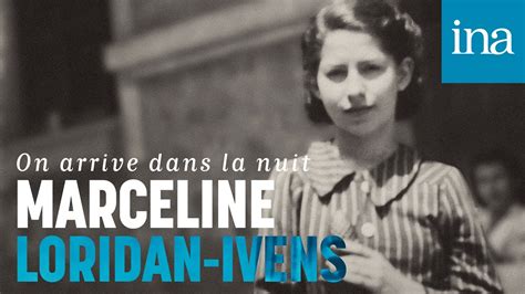 Marceline Loridan Ivens On Arrive Dans La Nuit Bande Annonce