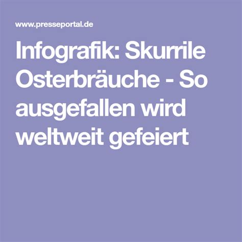 Infografik Skurrile Osterbräuche So ausgefallen wird weltweit gefeiert