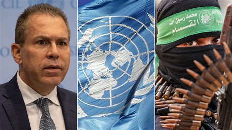 Israel Un Ambassador Blasts Un Official As Terror Collaborator For Calling Hamas A Political