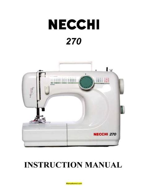 Necchi 270 Sewing Machine Instruction Manual