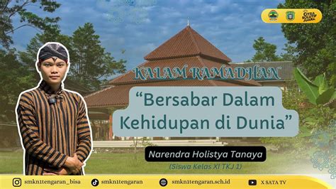 KALAM RAMADHAN 4 SABAR DALAM KEHIDUPAN DI DUNIA Narendra Holistya