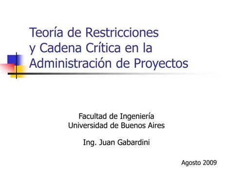 PPT Teoría de Restricciones y Cadena Crítica en la Administración de