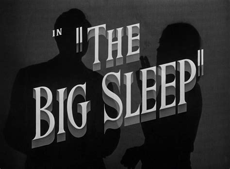 The Big Sleep (1946) | Film and Television Wikia | Fandom